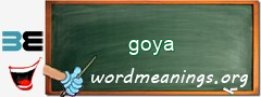 WordMeaning blackboard for goya